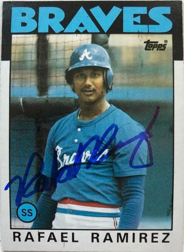 Rafael Ramirez Signed 1986 Topps Baseball Card - Atlanta Braves