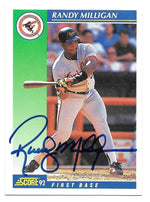 Randy Milligan Signed 1992 Score Baseball Card - Baltimore Orioles