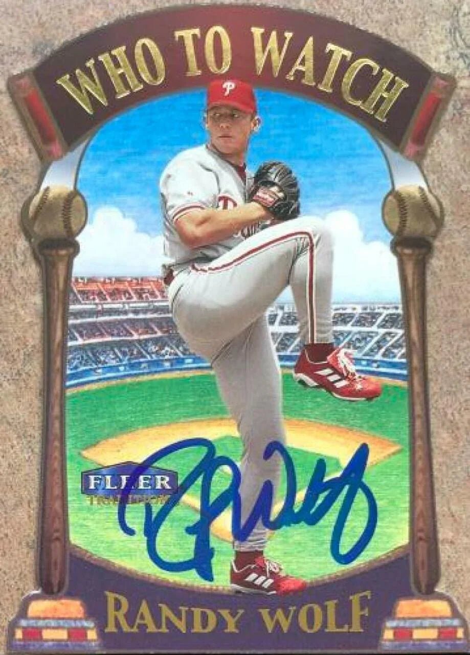 Randy Wolf Signed 2000 Fleer Tradition - Who To Watch Baseball Card - Philadelphia Phillies