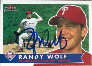 Randy Wolf Signed 2001 Fleer Tradition Baseball Card - Philadelphia Phillies - PastPros