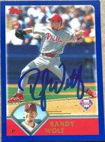 Randy Wolf Signed 2003 Topps Baseball Card - Philadelphia Phillies