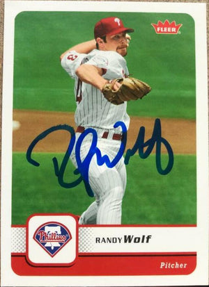Randy Wolf Signed 2006 Fleer Baseball Card - Philadelphia Phillies - PastPros