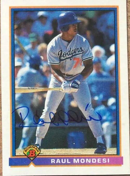Raul Mondesi Signed 1991 Bowman Baseball Card - Los Angeles Dodgers