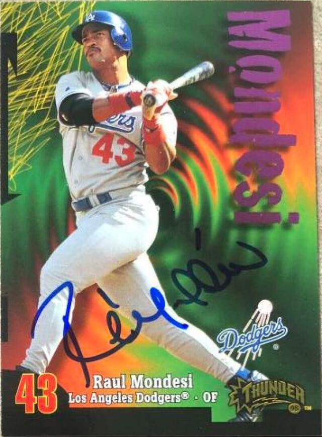Raul Mondesi Signed 1998 Circa Thunder Baseball Card - Los Angeles Dodgers - PastPros