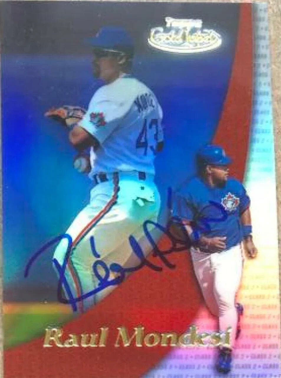 Raul Mondesi Signed 2000 Topps Gold Label Class 2 Baseball Card - Toronto Blue Jays