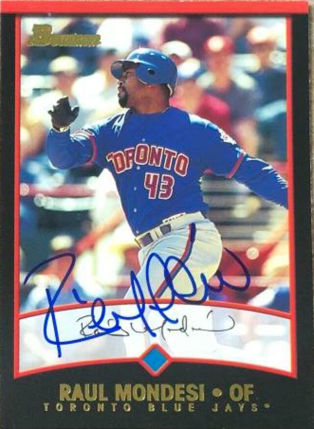 Raul Mondesi Signed 2001 Bowman Baseball Card - Toronto Blue Jays - PastPros