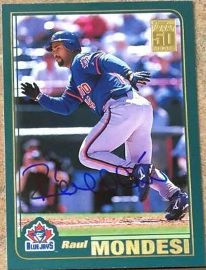 Raul Mondesi Signed 2001 Topps Baseball Card - Toronto Blue Jays