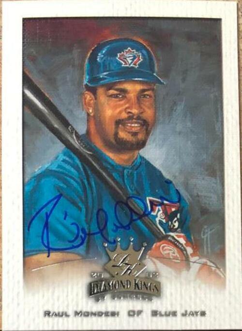 Raul Mondesi Signed 2002 Donruss Diamond Kings Baseball Card - Toronto Blue Jays - PastPros