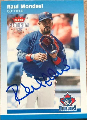 Raul Mondesi Signed 2002 Fleer Platinum Baseball Card - Toronto Blue Jays