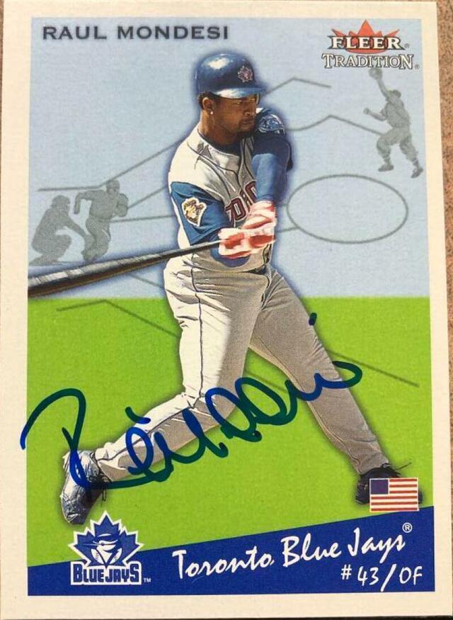 Raul Mondesi Signed 2002 Fleer Tradition Baseball Card - Toronto Blue Jays - PastPros