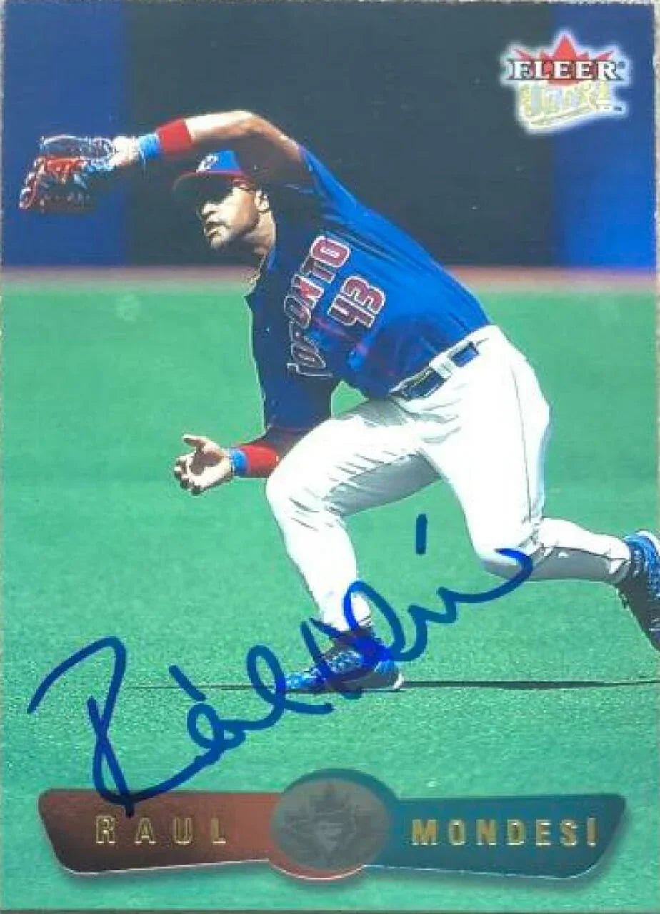 Raul Mondesi Signed 2002 Fleer Ultra Baseball Card - Toronto Blue Jays