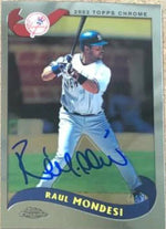 Raul Mondesi Signed 2002 Topps Traded Chrome Baseball Card - New York Yankees