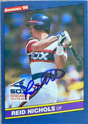 Reid Nichols Signed 1986 Donruss Baseball Card - Chicago White Sox - PastPros