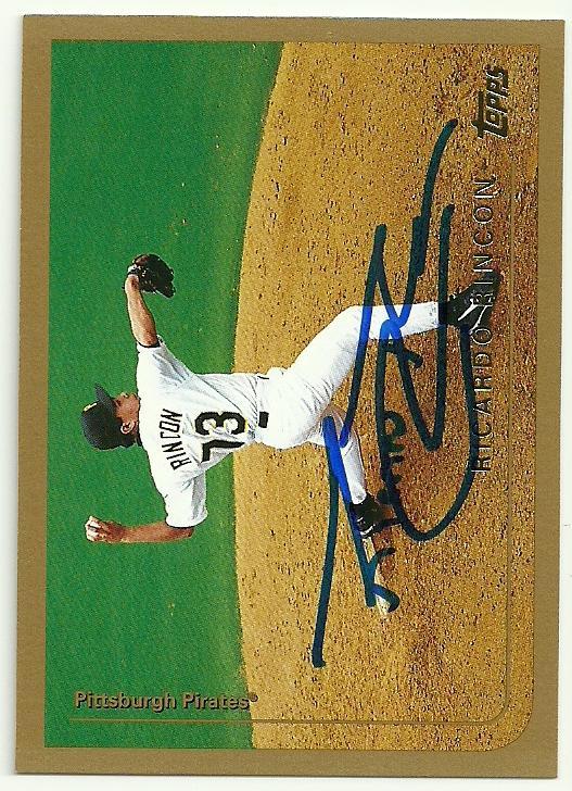 Ricardo Rincon Signed 1999 Topps Baseball Card - Pittsburgh Pirates - PastPros