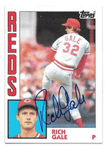Rich Gale Signed 1984 Topps Baseball Card - Cincinnati Reds - PastPros