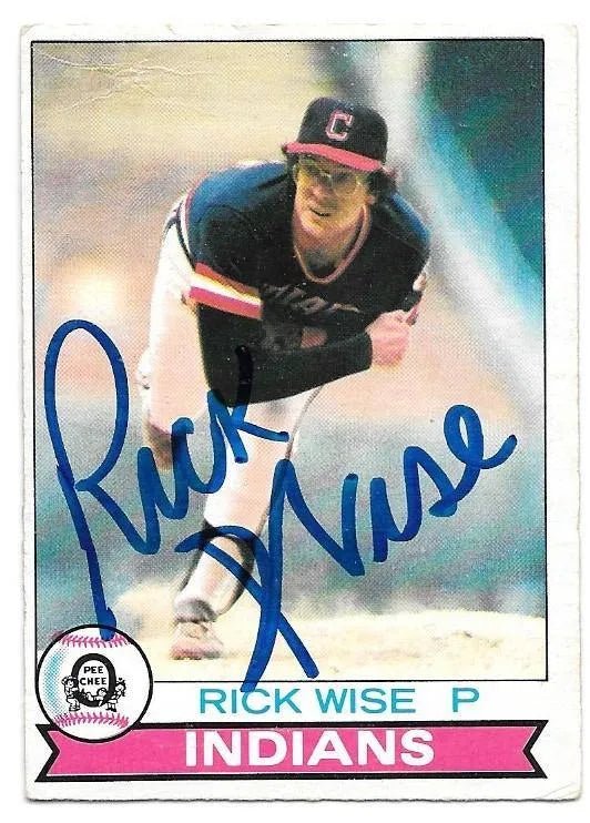 Rick Wise Signed 1979 O-Pee-Chee Baseball Card - Cleveland Indians