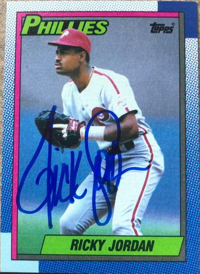 Ricky Jordan Signed 1990 Topps Baseball Card - Philadelphia Phillies - PastPros
