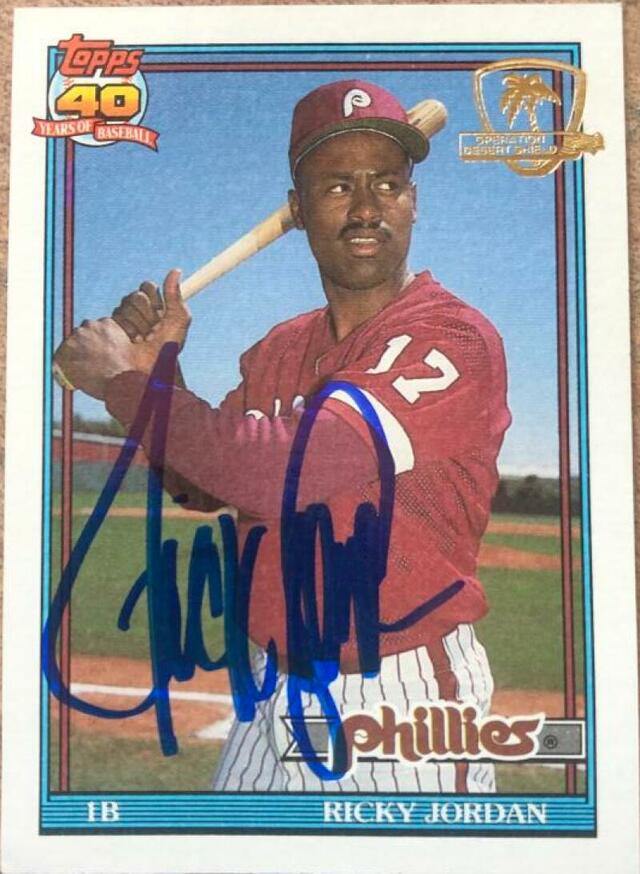 Ricky Jordan Signed 1991 Topps Desert Shield Baseball Card - Philadelphia Phillies - PastPros