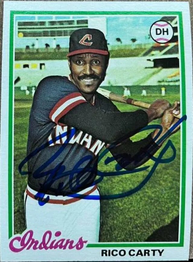 Rico Carty Signed 1978 Topps Baseball Card - Cleveland Indians