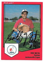 Rob Natal Signed 1989 ProCards Baseball Card