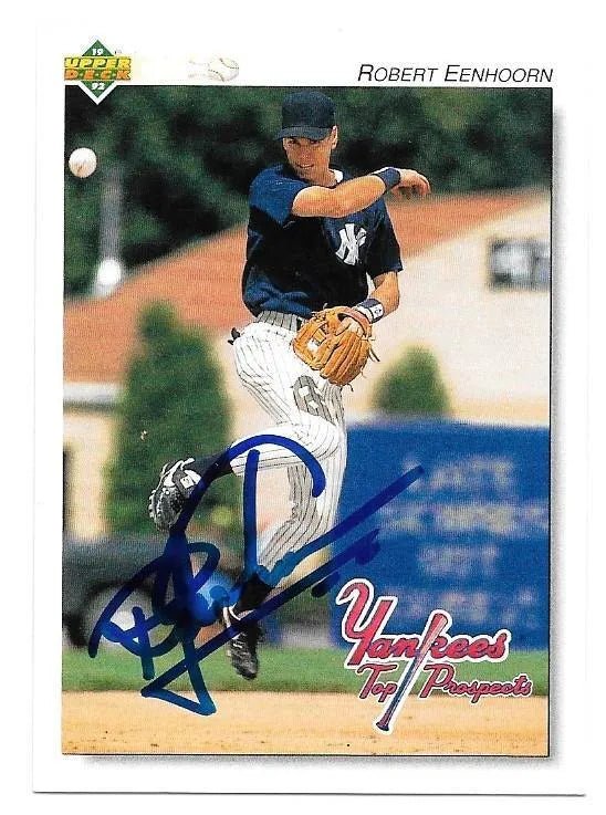 Robert Eenhoorn Signed 1992 Upper Deck Minors Baseball Card - New York Yankees