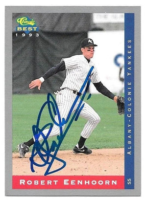 Robert Eenhoorn Signed 1993 Classic Best Baseball Card