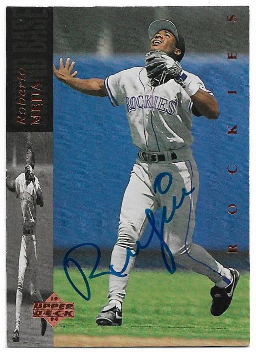 Roberto Mejia Signed 1994 Upper Deck Baseball Card - Colorado Rockies - PastPros