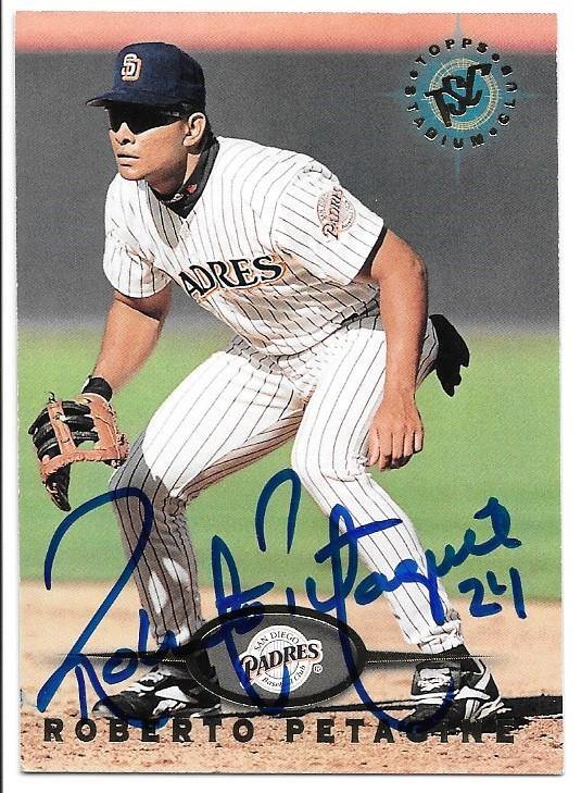 Roberto Petagine Signed 1995 Stadium Club Baseball Card - San Diego Padres - PastPros