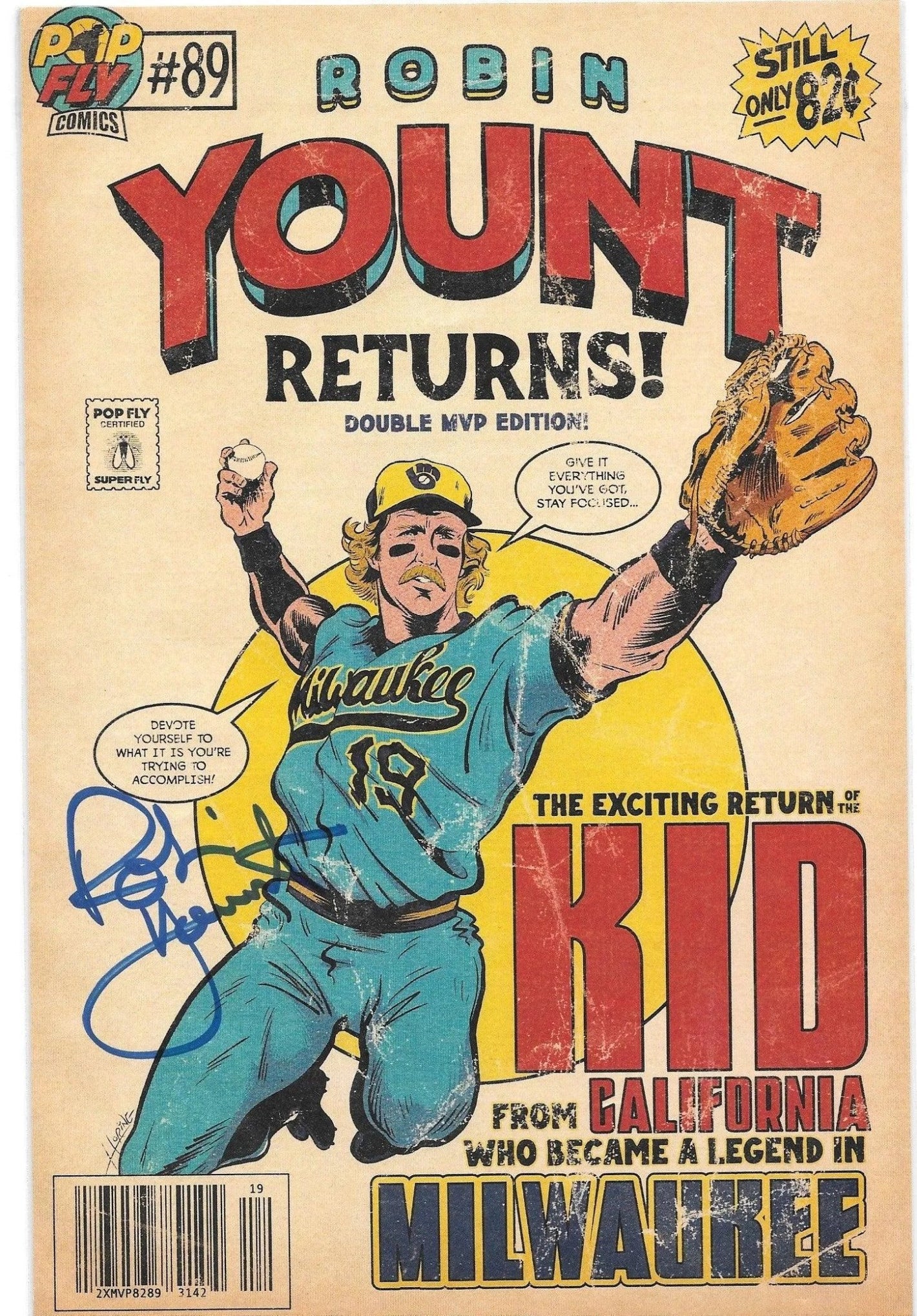 Robin Yount Returns Signed Pop Fly Pop Shop Print #63 – by Daniel Jacob Horine & Robin Yount