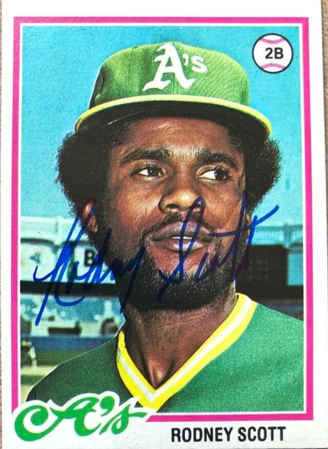 Rodney Scott Signed 1978 Topps Baseball Card - Oakland A's