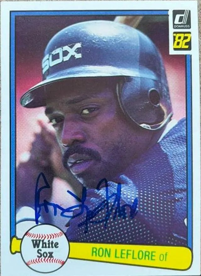 Ron Leflore Signed 1982 Donruss Baseball Card - Chicago White Sox