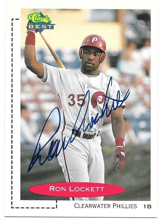 Ron Lockett Signed 1991 Classic Best Baseball Card - PastPros