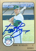 Ronn Reynolds Signed 1988 Pro Cards Baseball Card - Denver Zephyrs