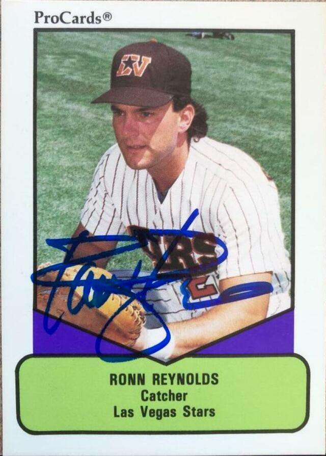 Ronn Reynolds Signed 1990 Pro Cards AAA Baseball Card - Las Vegas Stars - PastPros