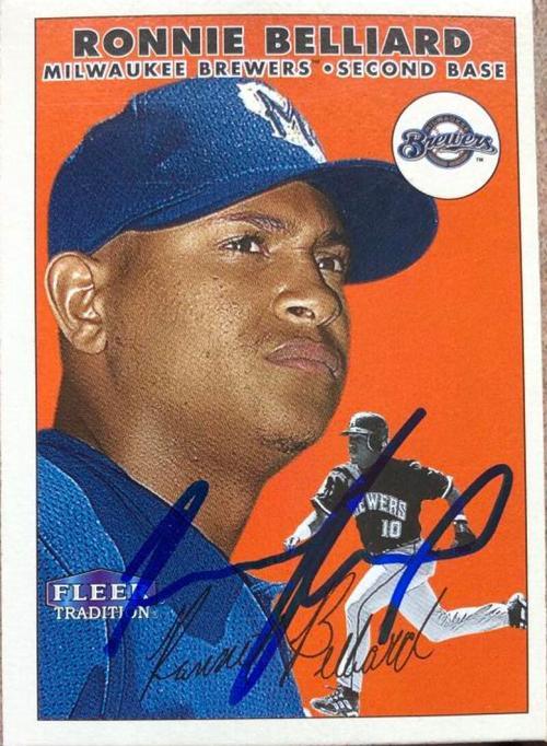 Ronnie Belliard Signed 2000 Fleer Tradition Baseball Card - Milwaukee Brewers - PastPros