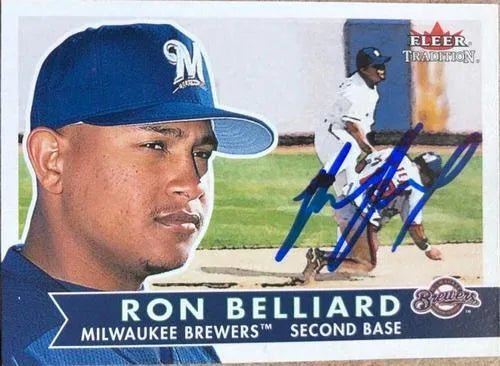 Ronnie Belliard Signed 2001 Fleer Tradition Baseball Card - Milwaukee Brewers