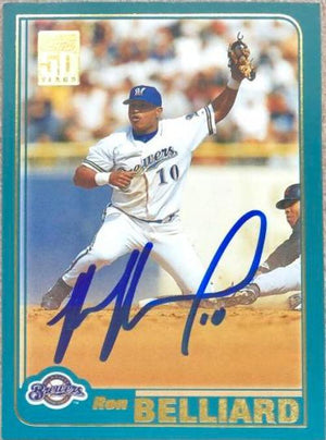 Ronnie Belliard Signed 2001 Topps Baseball Card - Milwaukee Brewers - PastPros