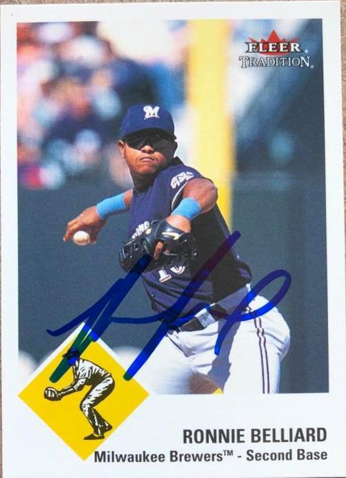 Ronnie Belliard Signed 2003 Fleer Tradition Baseball Card - Milwaukee Brewers - PastPros