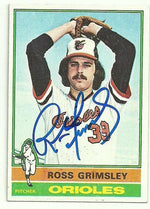 Ross Grimsley Signed 1976 Topps Baseball Card - Baltimore Orioles