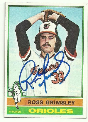 Ross Grimsley Signed 1976 Topps Baseball Card - Baltimore Orioles
