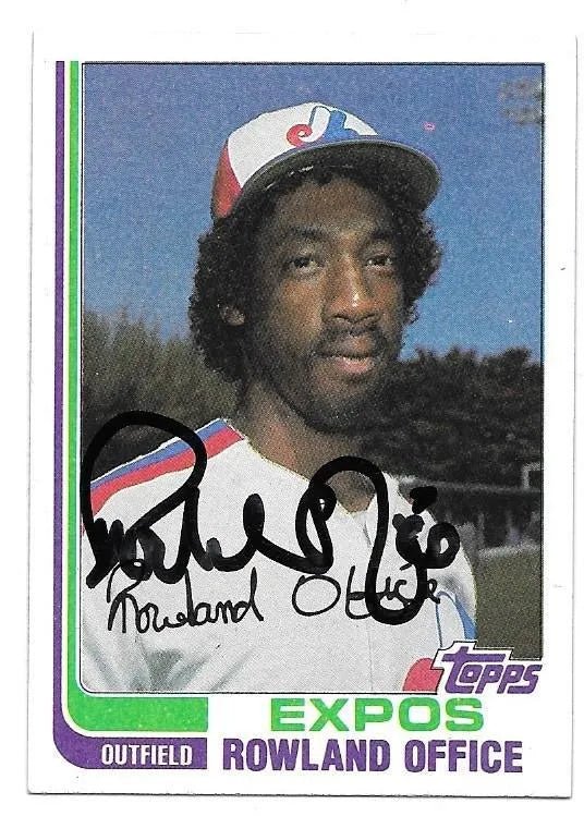 Rowland Office Signed 1982 Topps Baseball Card - Montreal Expos