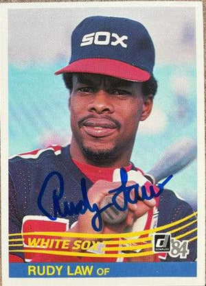 Rudy Law Signed 1984 Donruss Baseball Card - Chicago White Sox - PastPros