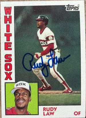 Rudy Law Signed 1984 Topps Baseball Card - Chicago White Sox