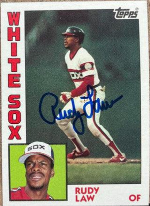 Rudy Law Signed 1984 Topps Baseball Card - Chicago White Sox - PastPros
