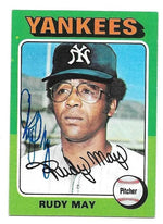 Rudy May Signed 1975 Topps Baseball Card - New York Yankees