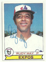 Rudy May Signed 1979 Topps Baseball Card - Montreal Expos