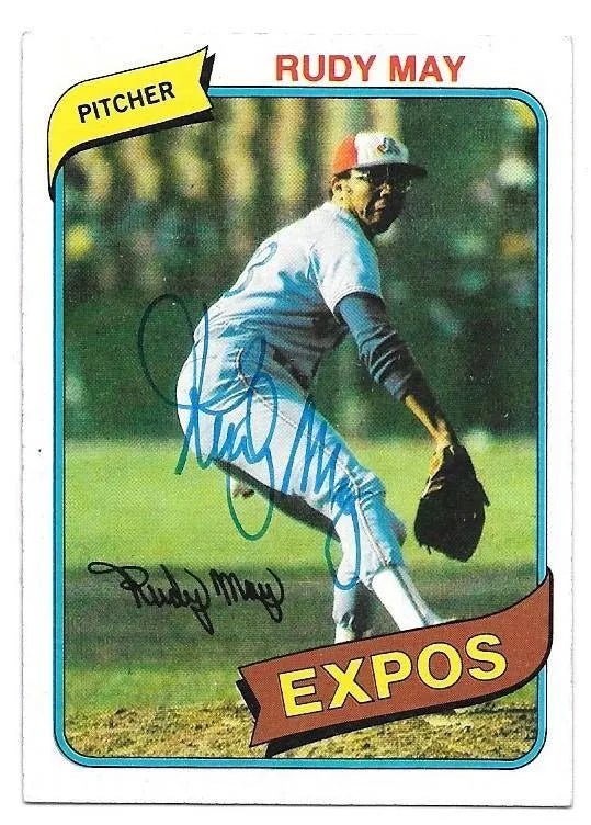 Rudy May Signed 1980 Topps Baseball Card - Montreal Expos