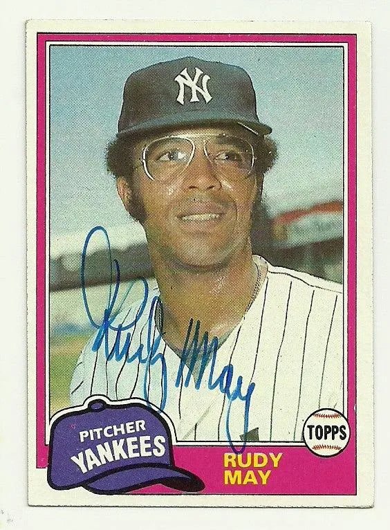 Rudy May Signed 1981 Topps Baseball Card - New York Yankees