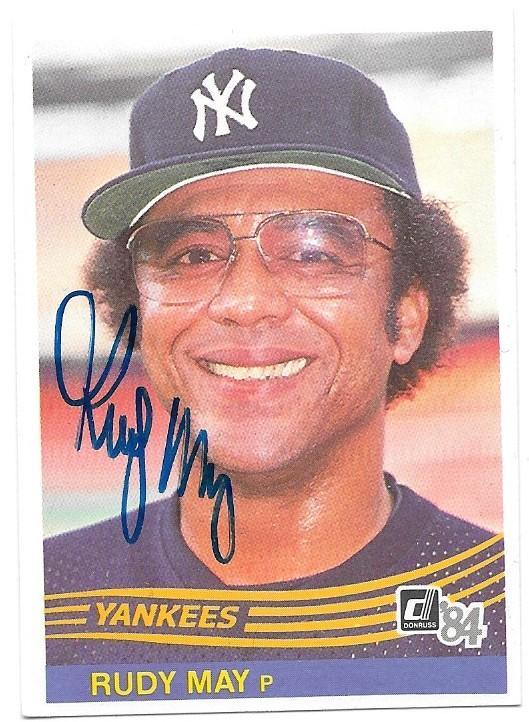Rudy May Signed 1984 Donruss Baseball Card - New York Yankees - PastPros