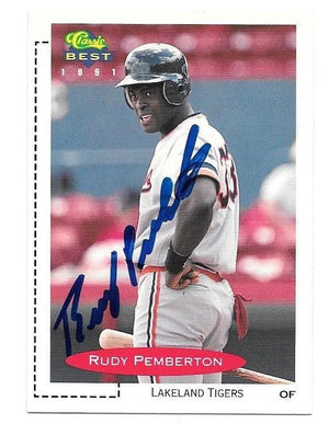 Rudy Pemberton Signed 1991 Classic Best Baseball Card